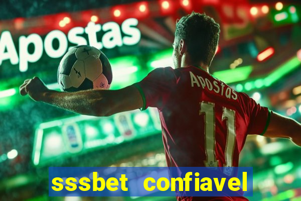 sssbet  confiavel
